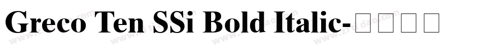 Greco Ten SSi Bold Italic字体转换
